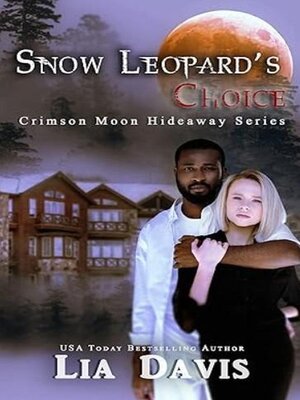 cover image of Snow Leopard's Choice
